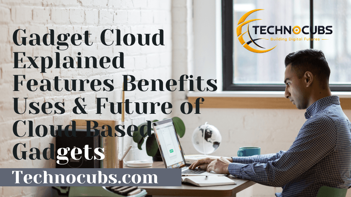 Gadget Cloud