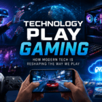 Technology Play Gaming